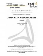 Jump Up With Me Don Cheese Standard