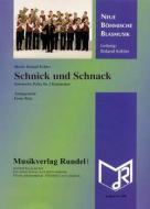Schnick und Schnack 