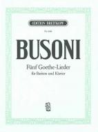 5 Goethe-Lieder 