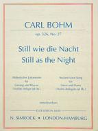 Still as the Night in C op. 326/27 