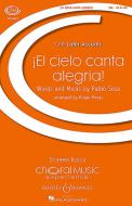 El Cielo Canta Alegria! 