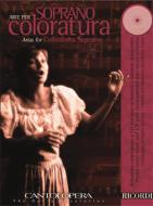 Arie per Soprano Coloratura Vol. 1 