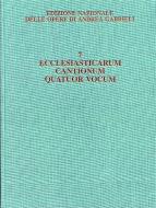 Ecclesiasticarum Cantionum Quatuor Vocum, Omnibus 