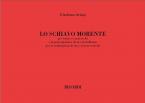 Schiavo Morente per Tenore e Corno In Fa e La 