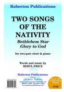 Two Songs Of The Nativity 