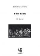 Fünf kleine Tänze für Klavier 