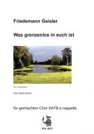 Was grenzenlos in euch ist 