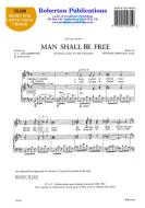 Man Shall Be Free 