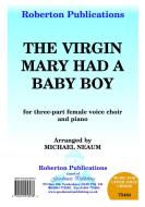 Virgin Mary Had A Baby Boy 