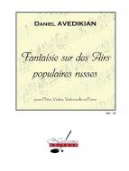 Fantaisie sur des Airs Populaires Russes 