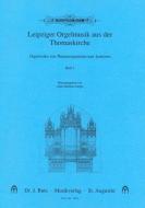 Leipziger Orgelmusik aus der Thomaskirche 2 