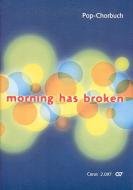 Morning has broken: Ins Wasser fällt ein Stein 