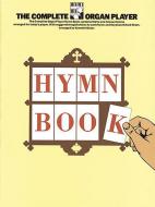 The Complete Organ Player: Hymn Book 