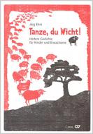 Tanze, du Wicht! 