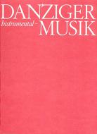Danziger Orgelmusik. 16.- 18. Jahrhundert 