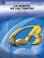 La Suerte De Los Tontos (Fortune of Fools) Standard