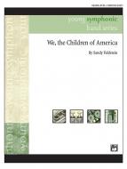 We, The Children Of America 