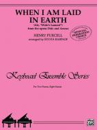 When I Am Laid in Earth Standard
