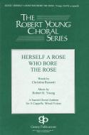 Herself A Rose Who Bore The Rose 