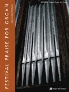 Festival Praise for Organ 