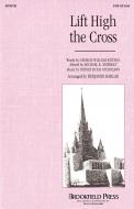 Lift High The Cross 