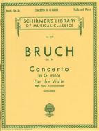 Violin Concerto No. 1 In G Minor Op. 26 