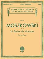 15 Etudes Virtuositie Op.72 