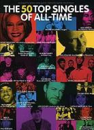 50 Top Singles of All Time 