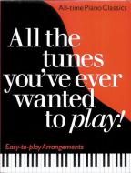 All the Tunes You've Ever Wanted To Play 