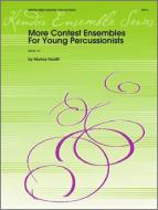 More Contest Ensembles For Young Percussionists Standard
