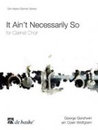 It Ain't Necessarily So 