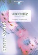 Save The Best For Last 