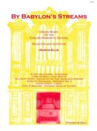 By Babylon's Streams 