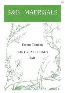 How Great Delight 