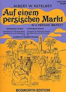 In A Persian Market - Intermezzo Scene 