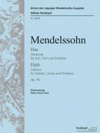 Elijah Op. 70 MWV A 25 
