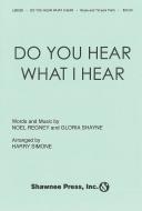 Do You Hear What I Hear? A Shawnee Press Classic! 