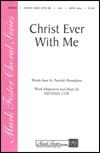 Christ Ever With Me Words From St. Patrick's Breastplate 