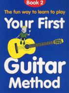 Your First Guitar Method Book 2 