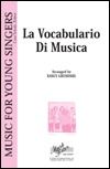 La Vocabulario Di Musica Young Singers Series 