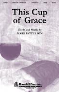 This Cup Of Grace 