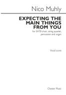 Expecting The Main Things From You (SATB) 