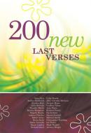 200 New Last Verses 