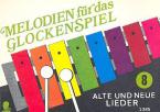Melodien für das Glockenspiel 8 