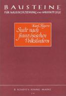 Suite nach französischen Volksliedern 