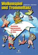 Wolkenspiel und Trommeltanz 
