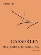 Mixtures And Interludes 