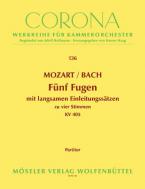 Five Four-Part Fugues K.405 