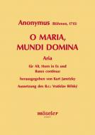 O Maria, mundi Domina 