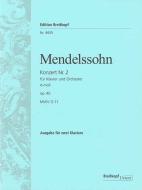 Konzert Nr. 2 für Klavier und Orchester d-moll op. 40 (MWV O 11) 
